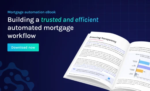 ebook featured building a trusted and efficient automated mortgage workflow