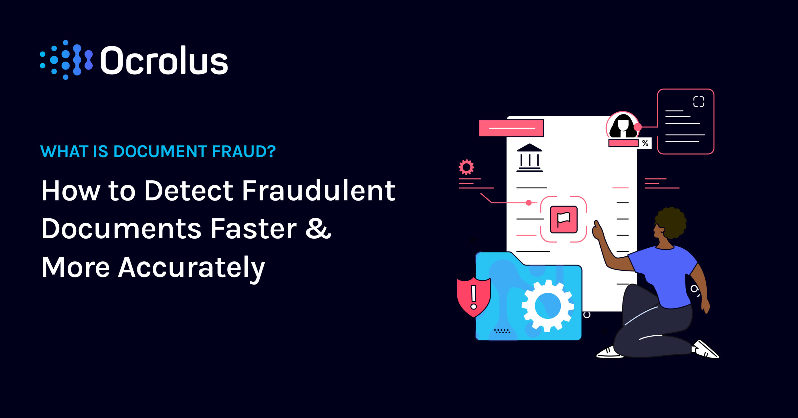 what-is-document-fraud-and-how-can-lenders-detect-it-ocrolus