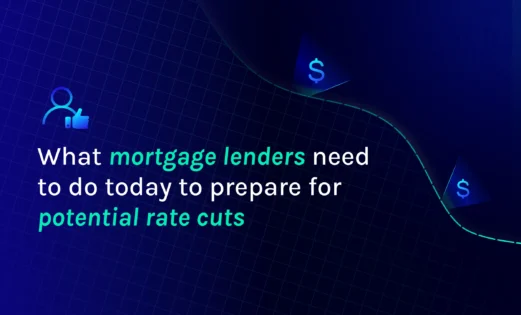 featured what mortgage lenders need to do today to prepare for potential rate cuts