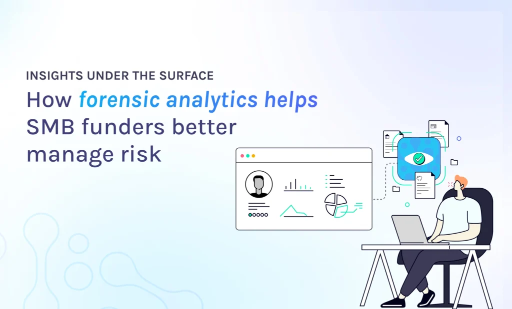 featured how forensic analytics helps smb funders better manage risk